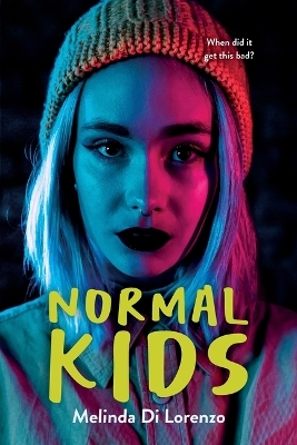 Normal Kids - Melinda Di Lorenzo
