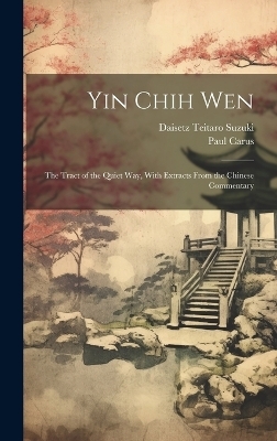 Yin Chih Wen - Daisetz Teitaro Suzuki, Paul Carus