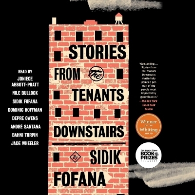 Stories from the Tenants Downstairs - Sidik Fofana