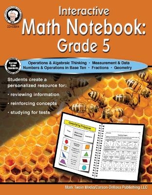 Interactive Math Notebook Resource Book, Grade 5 - Schyrlet Cameron, Carolyn Craig