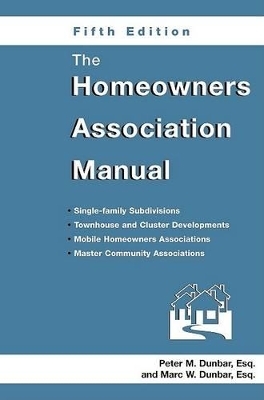 The Homeowners Association Manual