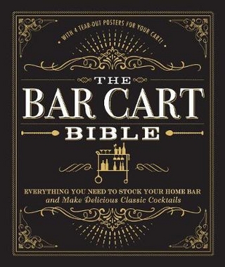 Bar Cart Bible