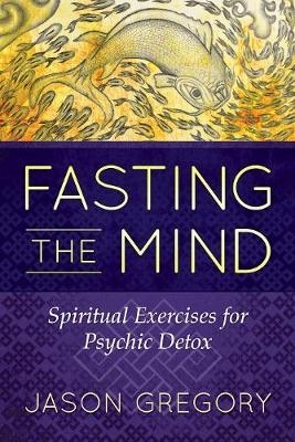 Fasting the Mind