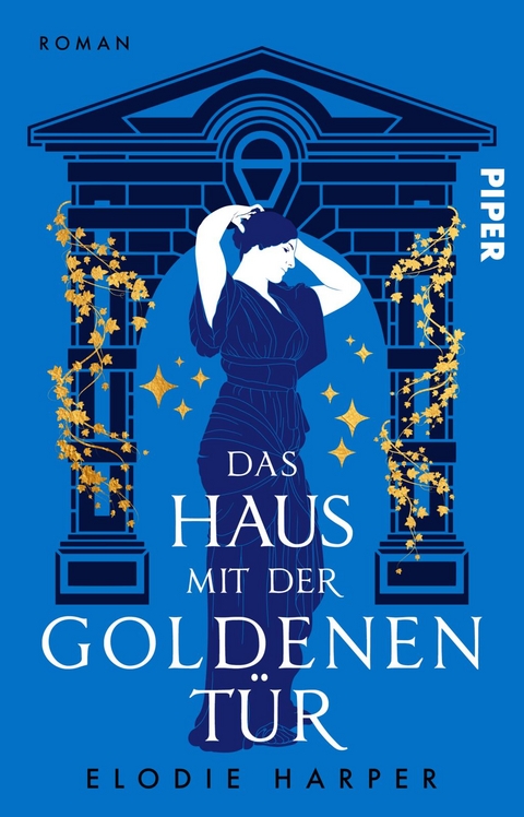 Das Haus mit der goldenen T&uuml;r - Elodie Harper
