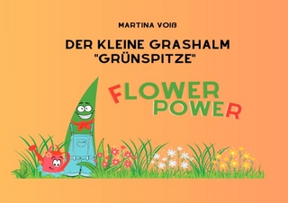 Der kleine Grashalm Grünspitze