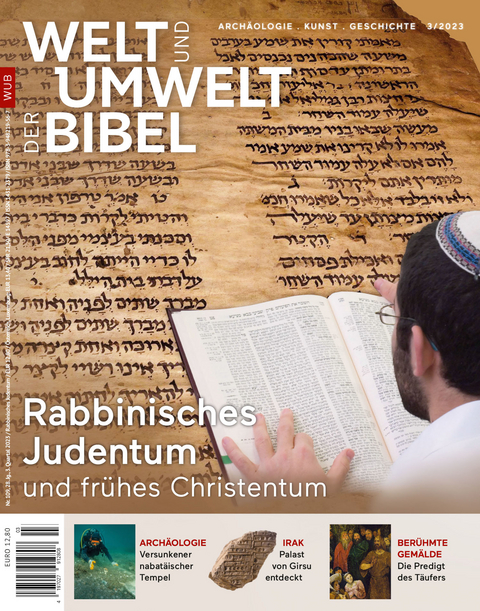 Welt und Umwelt der Bibel / Rabbinisches Judentum und fr&uuml;hes Christentum