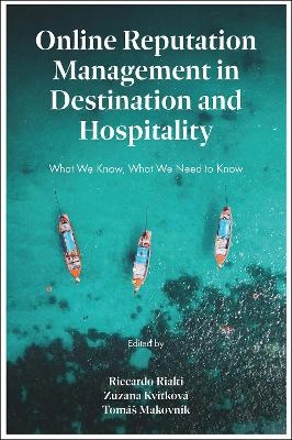 Online Reputation Management in Destination and Hospitality - 