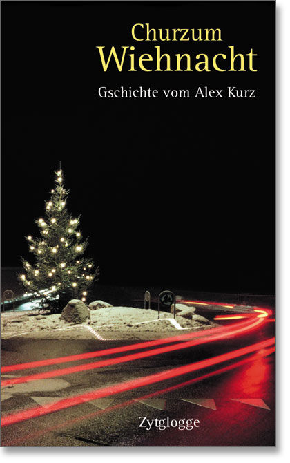 Churzum Wiehnacht - Alex Kurz