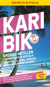 Karibik, Gro&szlig;e Antillen, Dominikanische Republik, Puerto Rico, Kuba, Jamaika, Bahamas, Cayman Islands - Gesine Froese, Karl Teuschl, Irmeli Tonollo