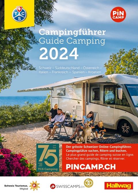 Hallwag TCS Campingf&uuml;hrer Schweiz - Europa 2024