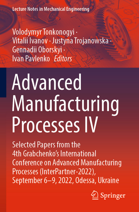 Advanced Manufacturing Processes IV - 