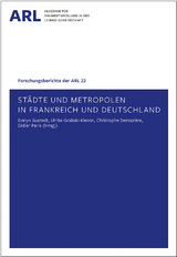 St&auml;dte und Metropolen in Frankreich und Deutschland - 