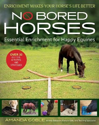 No Bored Horses - Amanda Goble