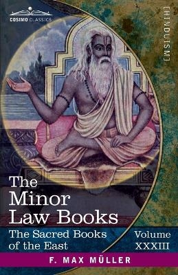 The Minor Law-Books; N&acirc;rada. Brihaspati - 
