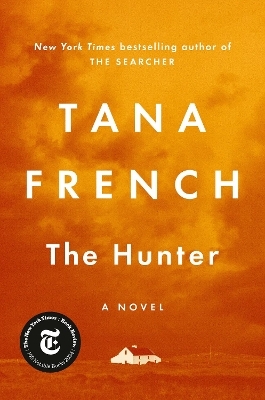 The Hunter - Tana French