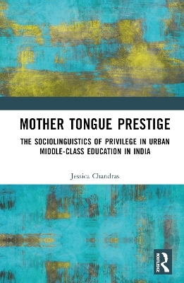 Mother Tongue Prestige - Jessica Sujata Chandras