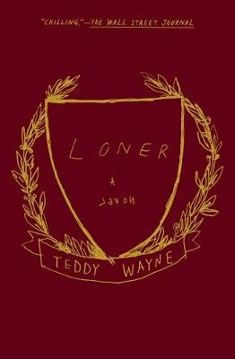 Loner -  Teddy Wayne