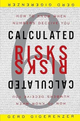 Calculated Risks -  Gerd Gigerenzer