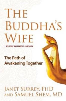 Buddha's Wife -  Samuel Shem,  Janet Surrey