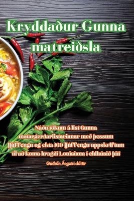 Krydda&eth;ur Gunna matrei&eth;sla -  Gu&eth;r&uacute;n &Aacute;sgeirsd&oacute;ttir