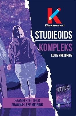 Studiegids: Kompleks - Shawna-Leze Meiring