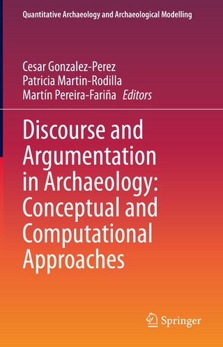 Discourse and Argumentation in Archaeology: Conceptual and Computational Approaches