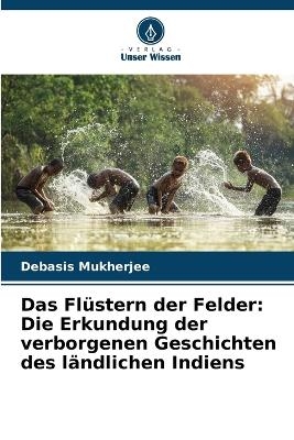 Das Flüstern der Felder