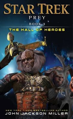 Prey: Book Three: The Hall of Heroes -  John Jackson Miller