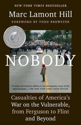Nobody -  Marc Lamont Hill