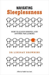 Navigating Sleeplessness - Browning, Lindsay