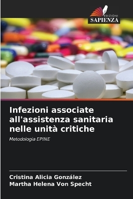 Infezioni associate all'assistenza sanitaria nelle unità critiche