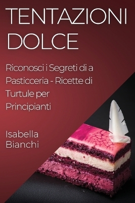 Tentazioni Dolce
