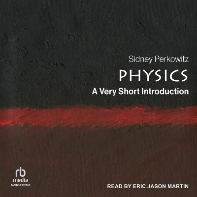 Physics - Sidney Perkowitz