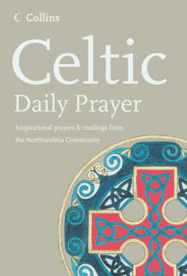 Celtic Daily Prayer