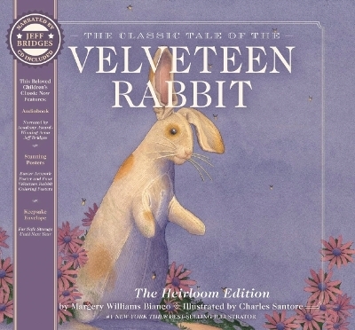 The Velveteen Rabbit Heirloom Edition - Margery Williams Bianco
