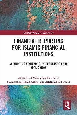 Financial Reporting for Islamic Financial Institutions