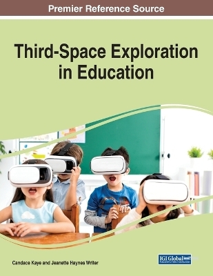 Third-Space Exploration in Education - 