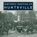 Historic Photos of Huntsville - Reeves, Jacquelyn Procter
