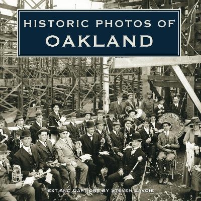Historic Photos of Oakland - 