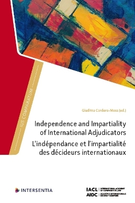 Independence and Impartiality of International Adjudicators - 