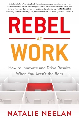 Rebel at Work - Natalie Neelan