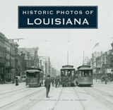 Historic Photos of Louisiana - Shapiro, Dean M.