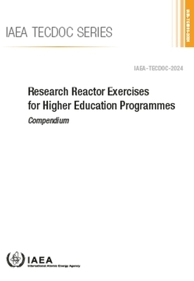 Research Reactor Exercises for Higher Education Programmes