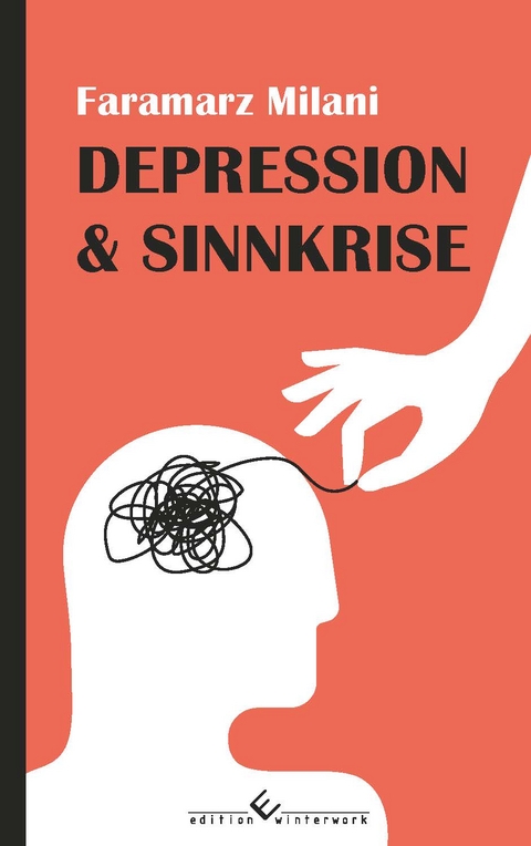 Depression und Sinnkrise - Faramarz Milani