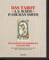 Das Tarot von A. E. Waite und P. Colman Smith - Johannes Fiebig, Mary K. Greer, Rachel Pollack, Robert A. Gilbert