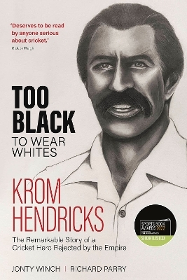 Too Black to Wear Whites - Richard Parry, Jonty Winch