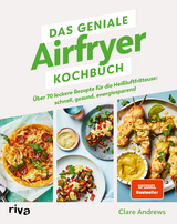 Das ultimative Airfryer-Kochbuch - Clare Andrews