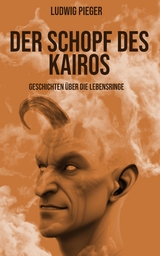 Der Schopf des Kairos - Ludwig Pieger