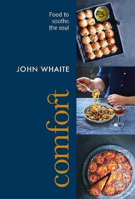 Comfort - John Whaite
