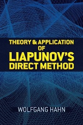 Theory and Application of Liapunov's Direct Method - Wolfgang Hahn